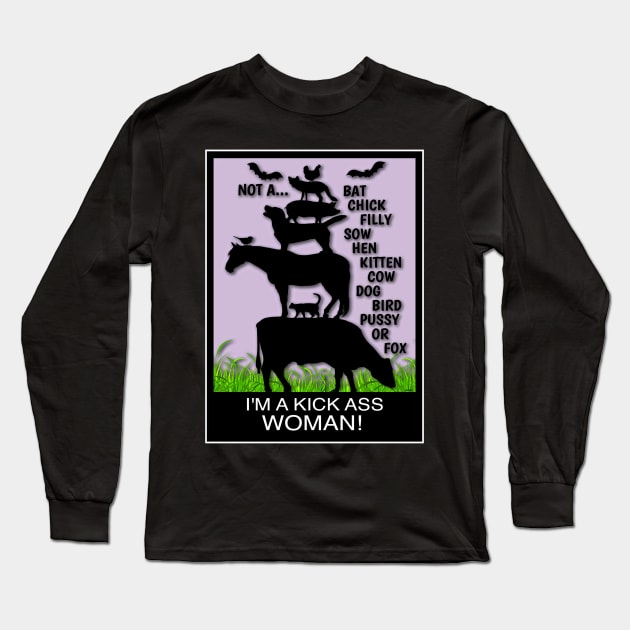 KICK ASS WOMAN! Long Sleeve T-Shirt by PETER J. KETCHUM ART SHOP